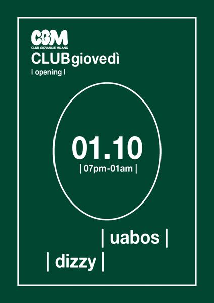 CLUBgiovedì Opening