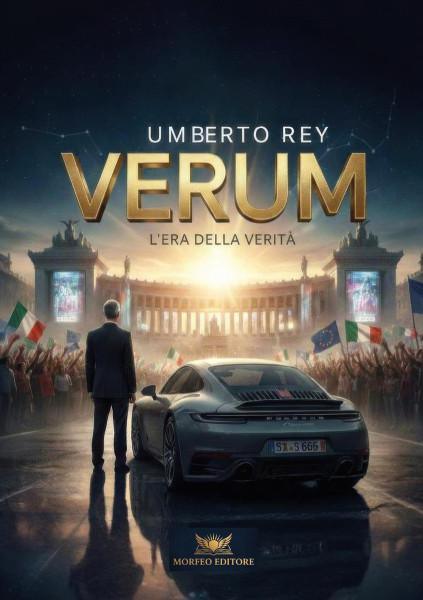 Umberto Rey presenta "Verum. L’era della Verità"