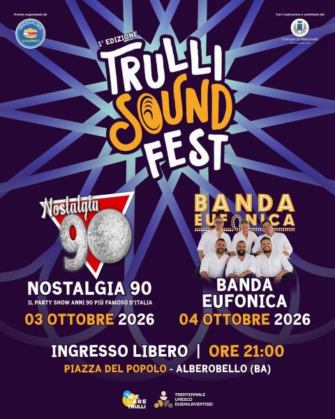 Trulli Sound Fest - Nostalgia 90