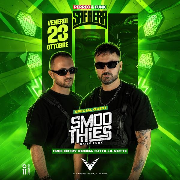 SAFAERA Pres. SMOOTHIES- 23/10 - PARTE TRES