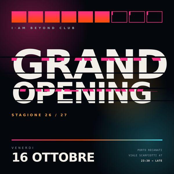 Grand Opening