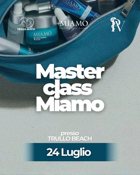 Master Class MIAMO