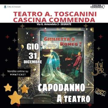 Capodanno a Teatro - Giulietta o Romeo?