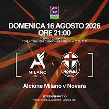 Coppa Italia 2026/2027 - Alcione vs Novara