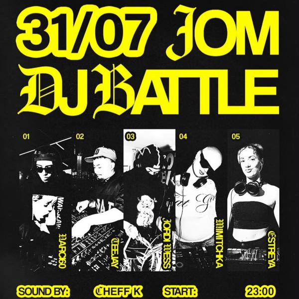 DJ BATTLE - VEN 31.07 - @GANAS