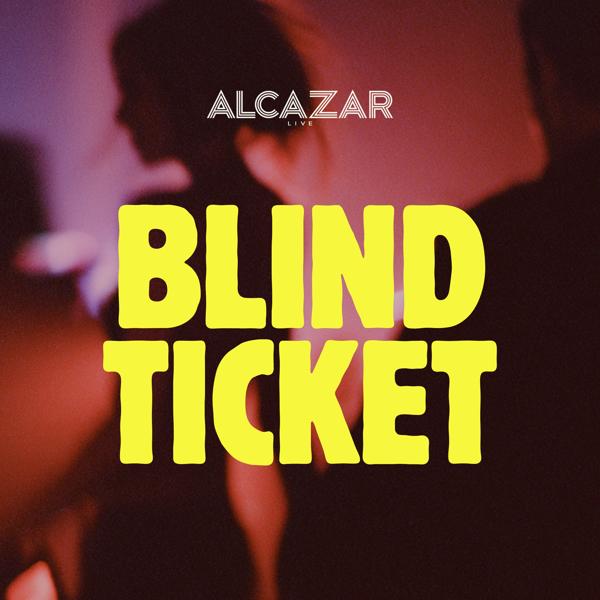 BLIND TICKET - LIVE MUSIC