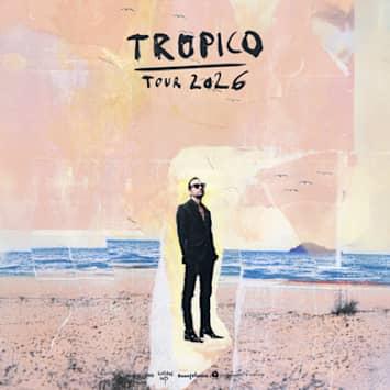 TROPICO - TOUR 2026