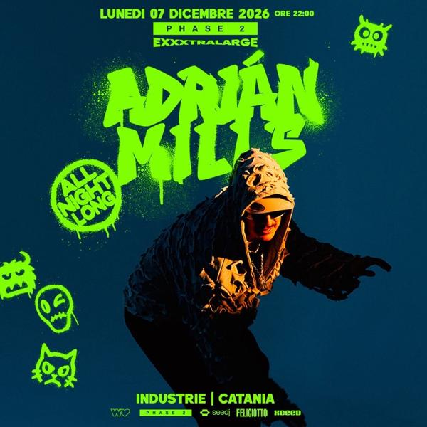 ADRIÀN MILLS - All Night Long Catania