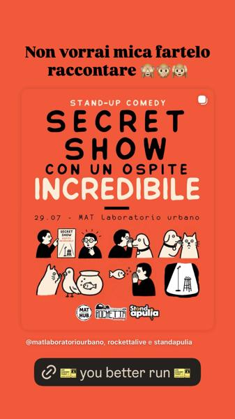 Secret Show con un ospite incredibile