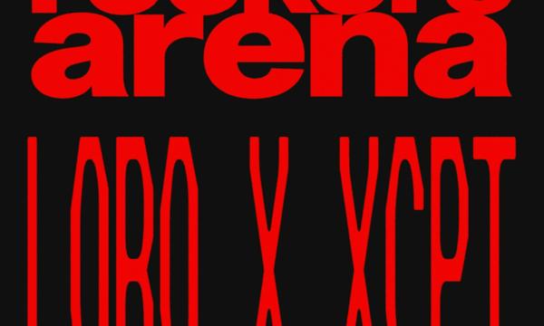 Rockers Arena x LOBO