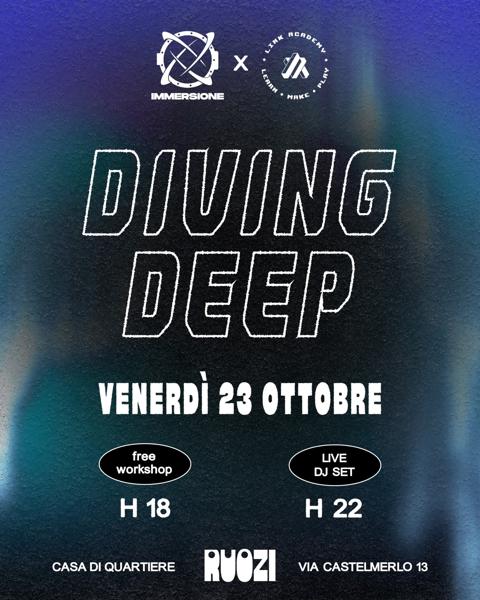 Diving Deep