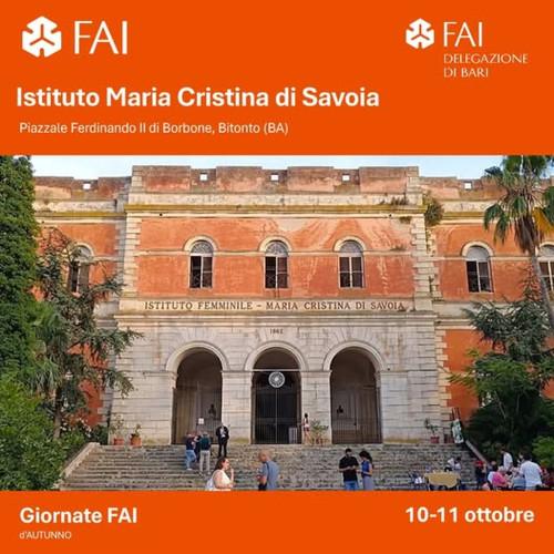 Giornate FAI - Istituto Maria Cristina di Savoia. Un luogo, tante vite