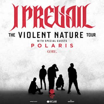 I Prevail - The Violent Nature Tour