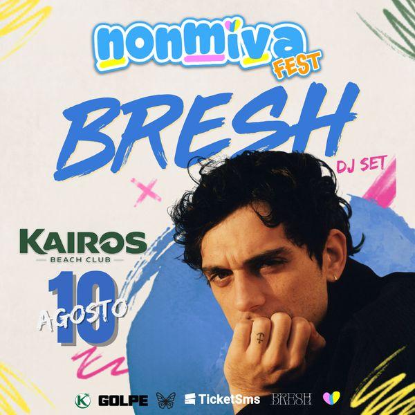 NonMiVa Fest - Bresh in Dj Set