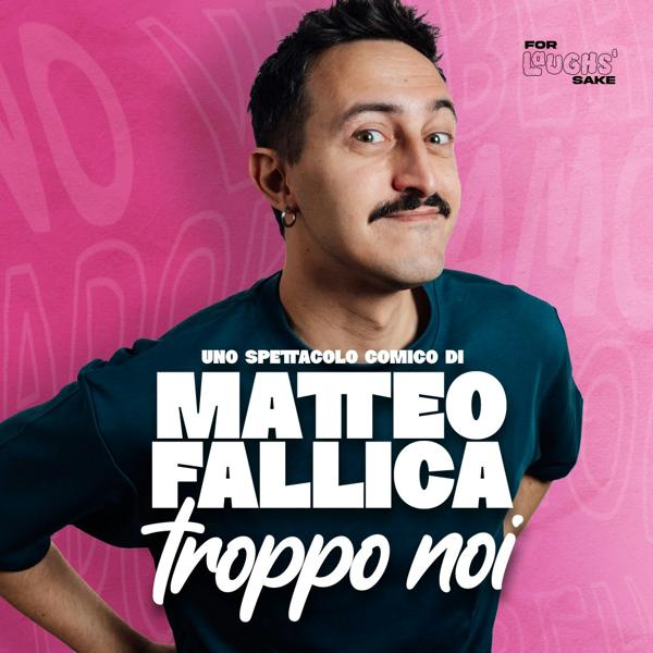 Matteo Fallica: Stand-Up Comedy a Lecce