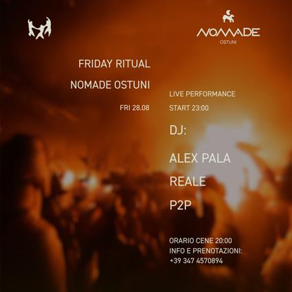FRIDAY RITUAL / ALEX PALA / REALE / P2P