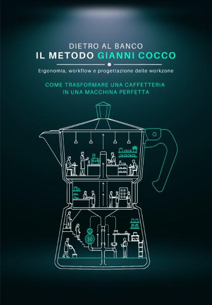 Dietro al banco – Il metodo Gianni Cocco