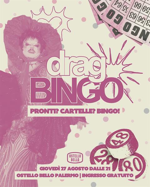 DRAG BINGO • Ostello Bello Palermo