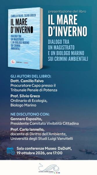 Il mare d'inverno. Dialogo tra un magistrato e un biologo marino sui crimini ambientali