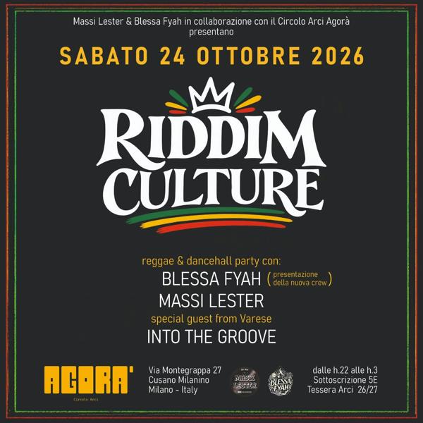 RIDDIM CULTURE – Reggae & Dancehall Party - Circolo Agorà