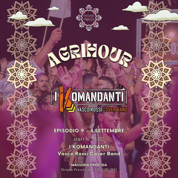 Venerdì 4 Settembre ✮ AGRIHOUR 2026 ✮ L'apericena al tramonto con i Komandanti - Vasco Rossi cover
