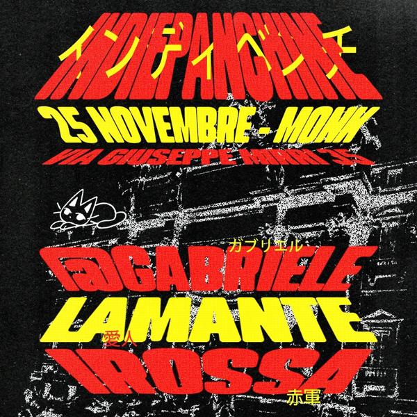 INDIEPANCHINE presenta: LAMANTE + @GABRIELE + IROSSA