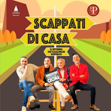 Scappati di Casa
