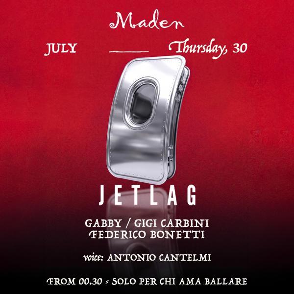 JETLAG | Maden Club