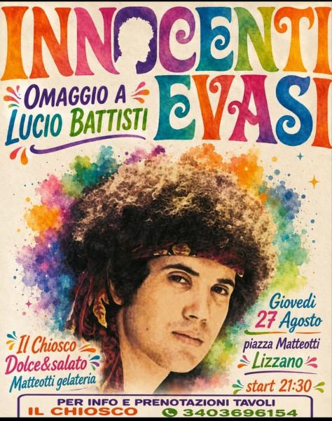 Innocenti Evasi Omaggio a Lucio Battisti