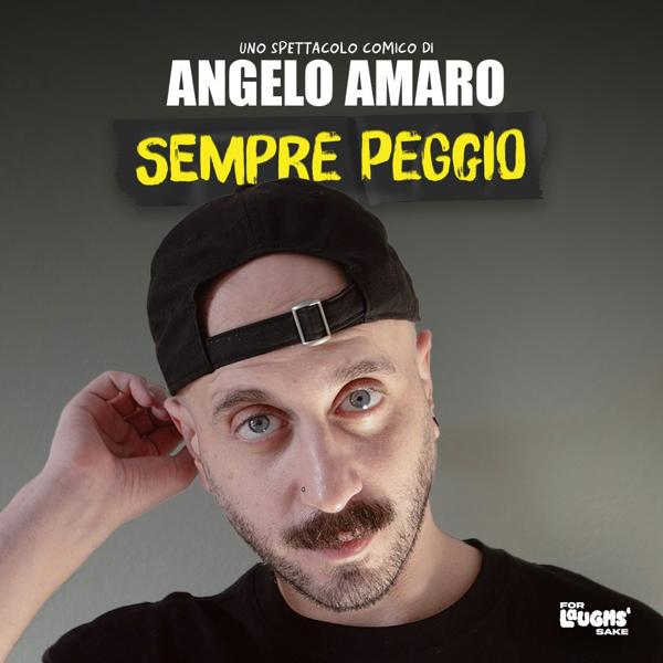 Angelo Amaro: Stand-Up Comedy a Lecce