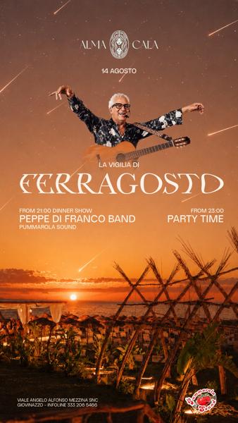 La Vigilia di Ferragosto - Dinner Show
