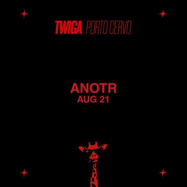ANOTR at Twiga Porto Cervo