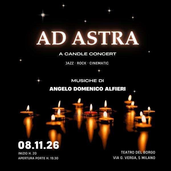 Ad Astra - A Candle Concert