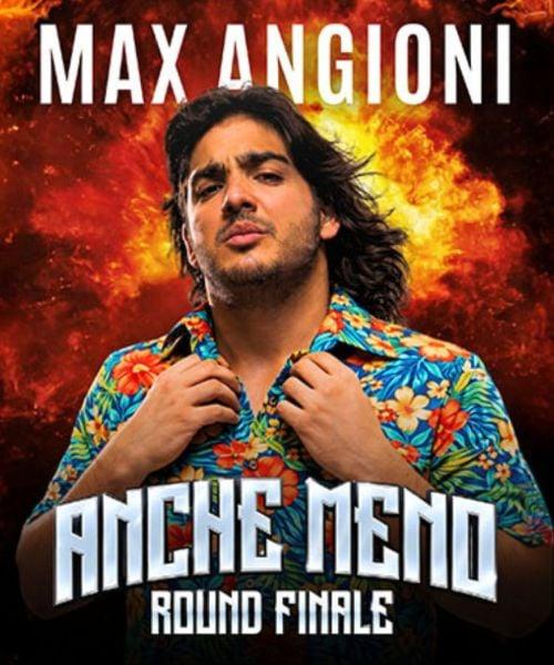 Max Angioni - Anche meno