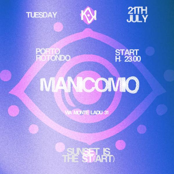 21.07 MANICOMIO at Kuta Porto Rotondo