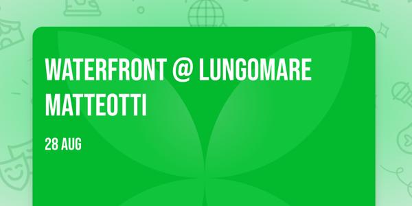 Waterfront @ Lungomare Matteotti