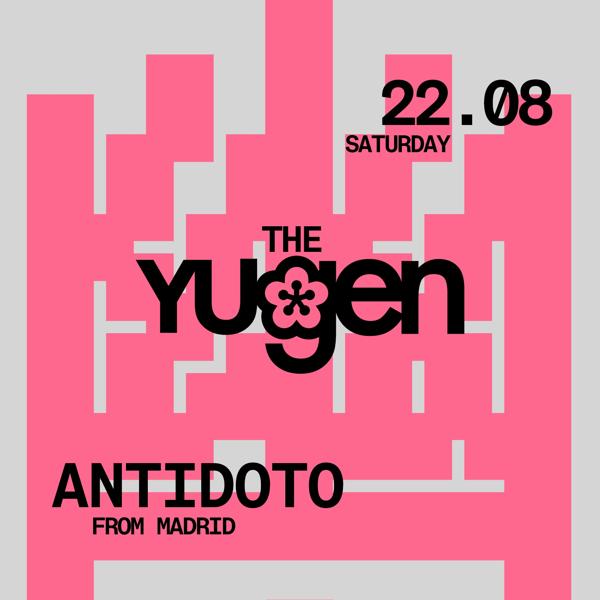 YUGEN: MADRID CONNECTION with ANTÍDOTO (ES)