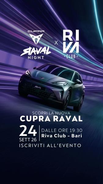 Cupra Raval Night