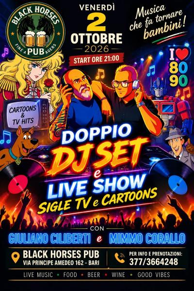 Doppio DJ Set e Live Show - Sigle TV e Cartoons