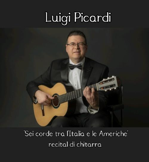 Luigi Picardi – Sei corde tra l'Italia e le Americhe