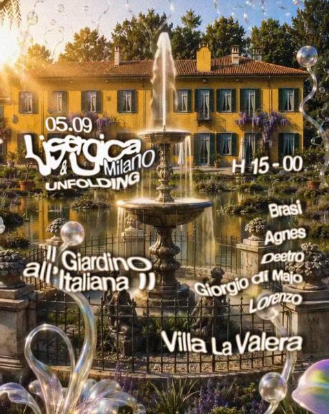 Lisergica & UNFOLDING pres: Il Giardino all'Italiana II