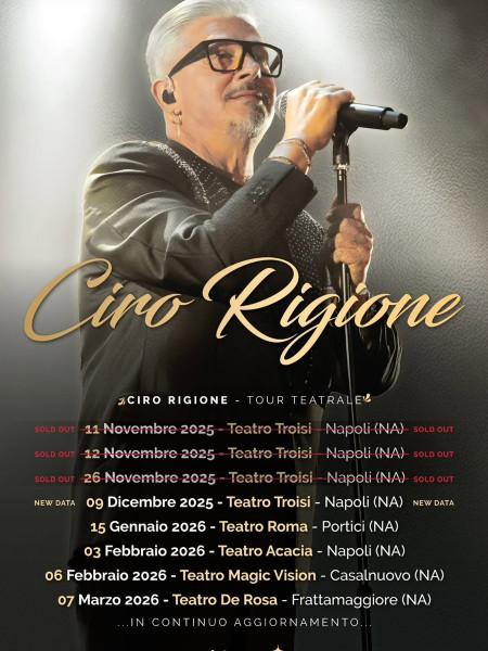 Ciro Rigione Tour Teatrale