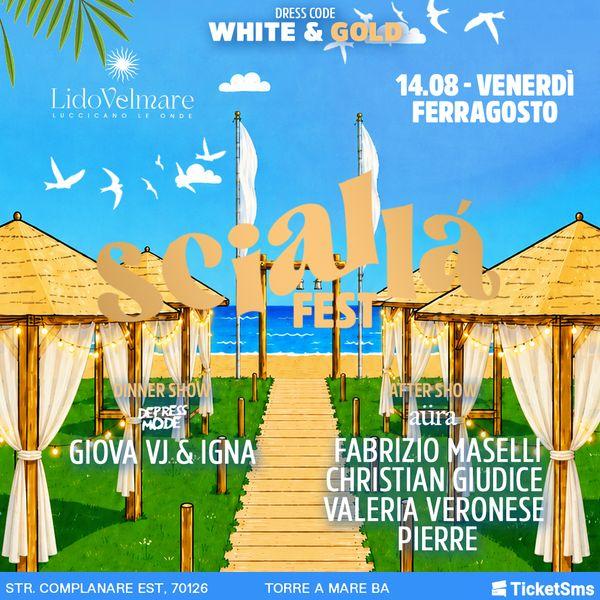 Scialla' Fest