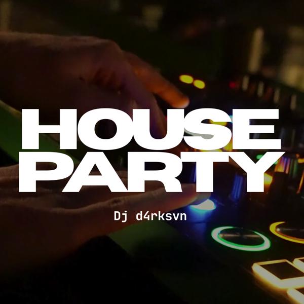 HOUSE PARTY