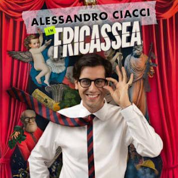Alessandro Ciacci - Fricassea