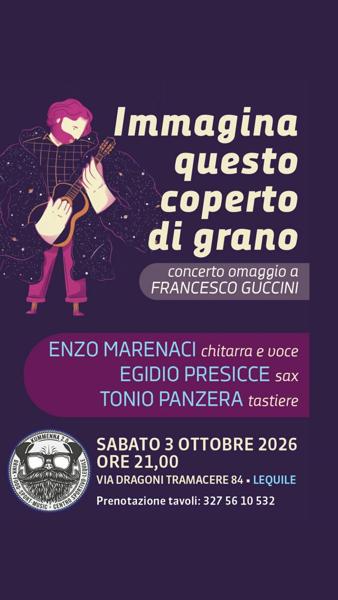 Immagina questo coperto di grano - Omaggio a Francesco Guccini