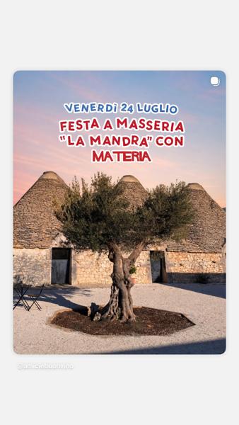 Festa a Masseria La Mandra con Materia