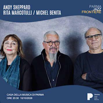 Andy Sheppard / Rita Marcotulli / Michel Benita