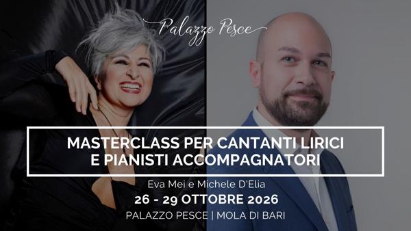 Masterclass per cantanti lirici e pianisti accompagnatori