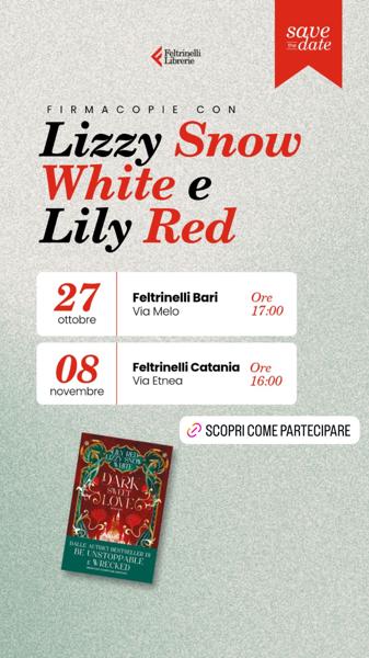 Firmacopie con Lizzy Snow White e Lily Red